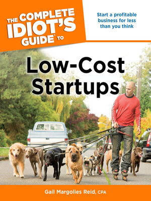 cover image of The Complete Idiot's Guide to Low-Cost Startups